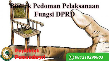 Bimtek Pedoman Pelaksanaan Fungsi DPRD