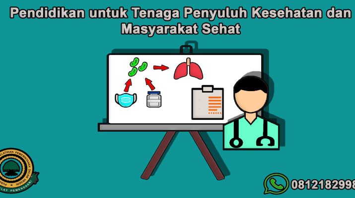 Pentingnya Pendidikan bagi Tenaga Penyuluh Kesehatan dalam Membangun Kesehatan dan Kesejahteraan Masyarakat