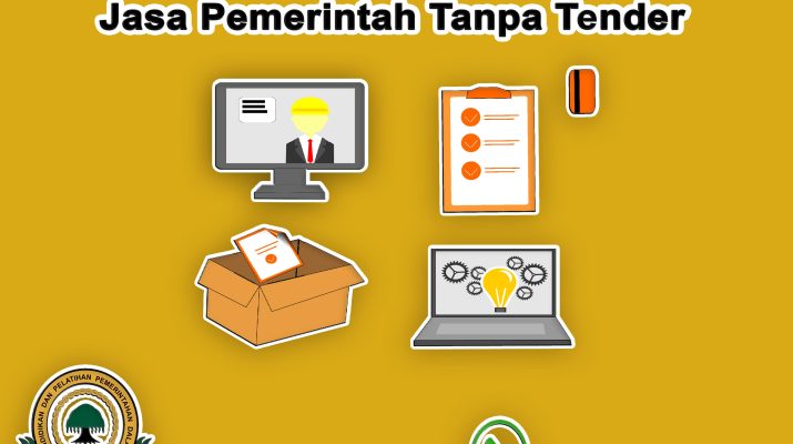 Mekanisme Pengadaan Barang Dan Jasa Pemerintah Tanpa Tender