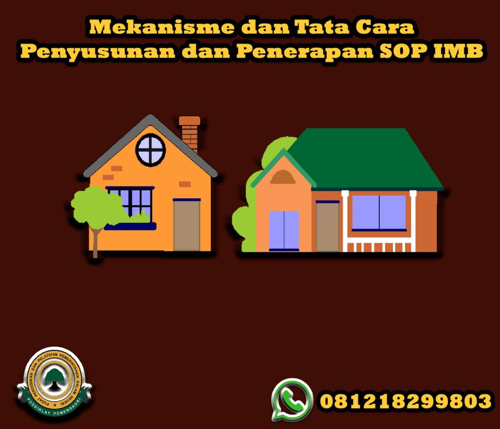 Bimtek Mekanisme dan Tata Cara Penyusunan dan Penerapan SOP IMB