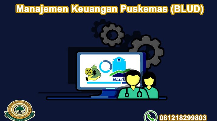 Bimtek Manajemen Keuangan Puskemas (BLUD)