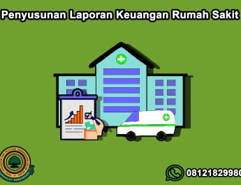 Bimtek Penyusunan Laporan Keuangan Rumah Sakit