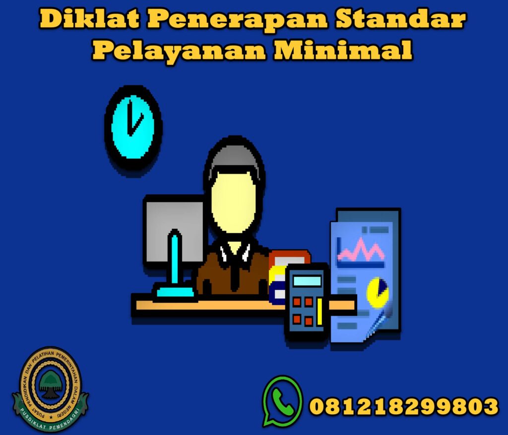 Diklat Penerapan Standar Pelayanan Minimal