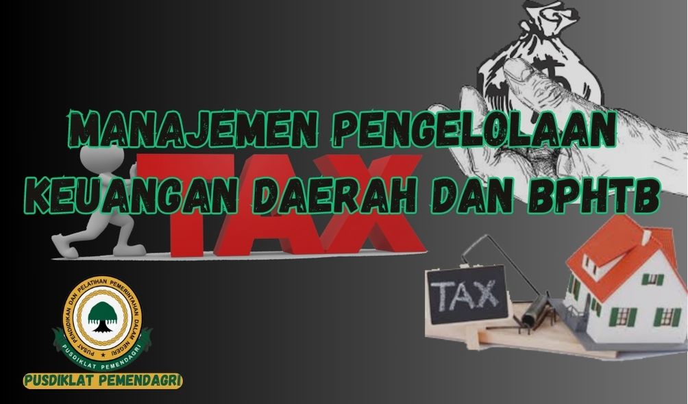 Manajemen Pengelolaan Keuangan Daerah dan BPHTB