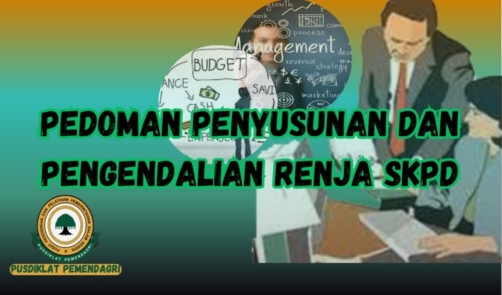 Pedoman Penyusunan dan Pengendalian Renja SKPD