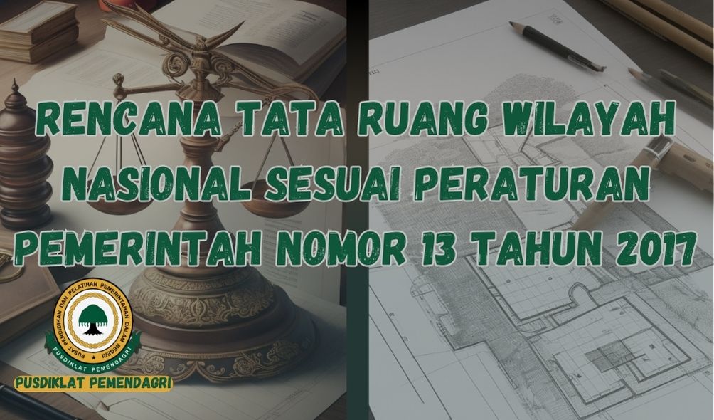 Rencana Tata Ruang Wilayah Nasional Sesuai Peraturan Pemerintah Nomor ...