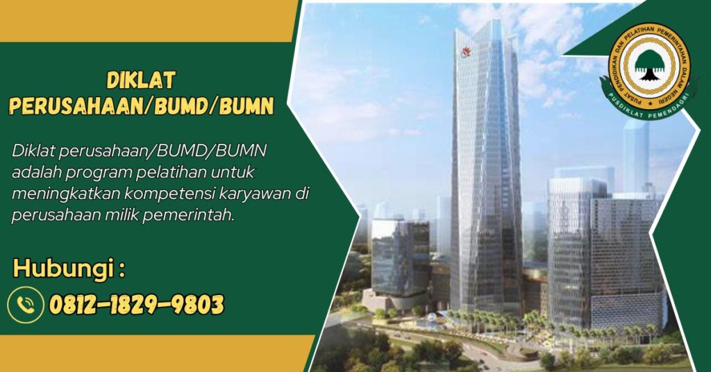 DIKLAT PERUSAHAAN/BUMD/BUMN